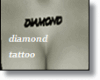 Diamond tat