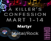 A KILLER CONFESS-MARTYR
