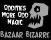 Oddities More Odd Magic
