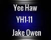 Yee Haw-Jake Owens