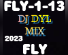 DJ Dyl Remix Fly 2023