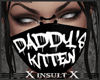 [X] Daddy's Kitten