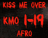 AFRO-KISS ME OVER