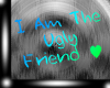 |Fah| Ugly Friend TtG