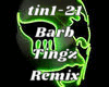 Barb Tingz Remix