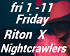 Friday Riton Nightcrawle