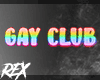 GAY CLUB - Sign