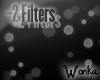 W° Bubbles .Filters