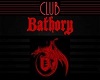 CLUB BATHORY
