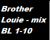 Brother Louie - Modern