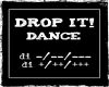 Drop It! Dance (F)