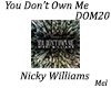 Don't Own Me NWill DOM20