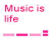 Music Is Life(Animated)