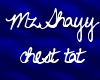 MzShayy's Chest tat.