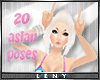 L* 20 Asian Poses