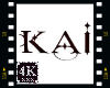 4K Kai Sign
