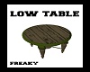 ! Low Table