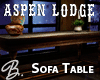 *B* Aspen Lodge Sofa Tbl