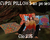 [G]GYPSY PILLOWS no pose