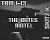 Skitz - The Bates Motel