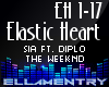 Elastic Heart-Sia/Wknd