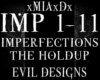[M]IMPERFECTIONS-HOLDUP