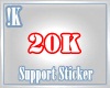 !K! 20K support sticker