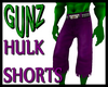 @ Hulk Shorts