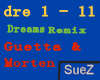 Dreams Remix 1