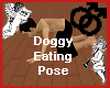 Doggie Animated Eat Pose