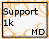Support 1k {MD}