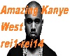 Amazing Kanye West