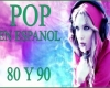 Pop Español 80&90
