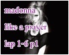 Like a Prayer p1