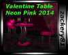 Valentine Table Neon 