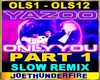 Yazoo Only You Slow