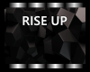 Rise up - RIS