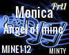 Monica Angel of mine P1