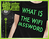`♏ - M| Wifi Password