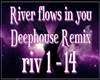 River flows DeephouseRem