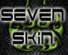 Seven Skin [Personal]