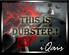 This Is Dubstep