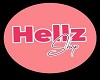 Hellz Shop Sign 1