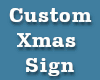 00 Custom Sign