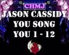 jason cassidy you song