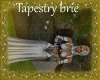 (OD) Brie tapestry req