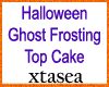 Ghost Frosting Top Cake