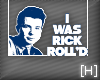 Rick roll'd