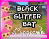 !C Black Glitter Bat