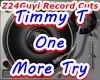 Timmy T - One More Try